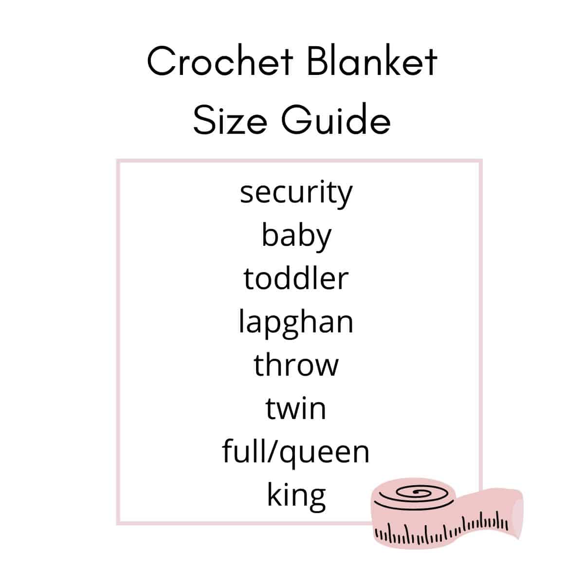 a sizing guide for crochet blankets