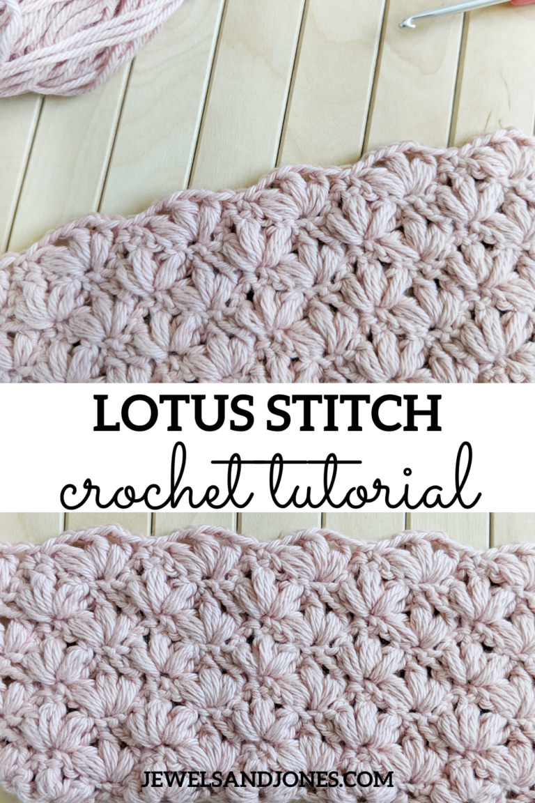 How to Crochet The Lotus Stitch Free Tutorial Jewels and Jones