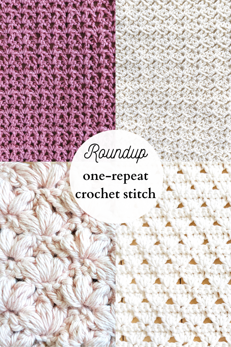 5 easy one-repeat crochet stitches to make for patterns