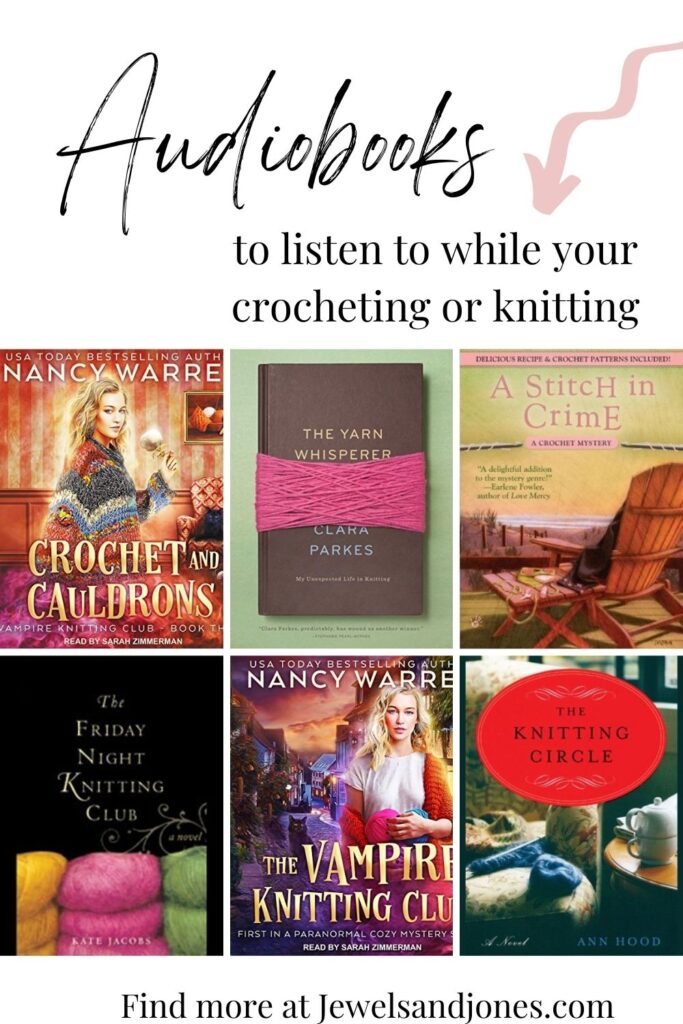 audiobook ideas to listen to while your crocheting and knitting.