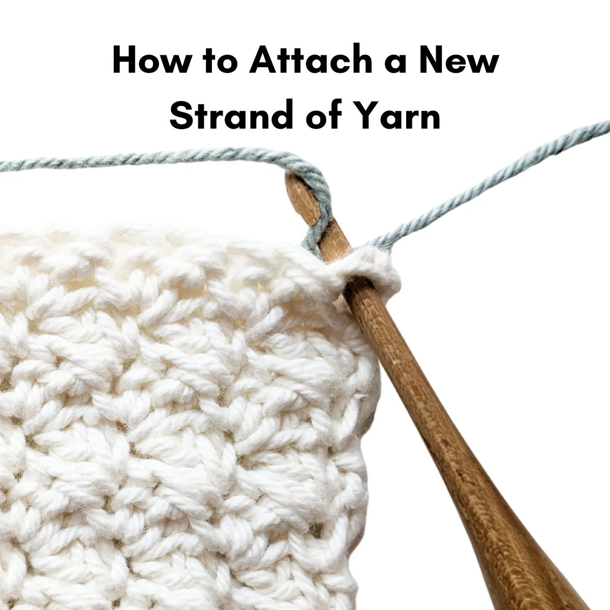 How to attach a new strand of yarn.