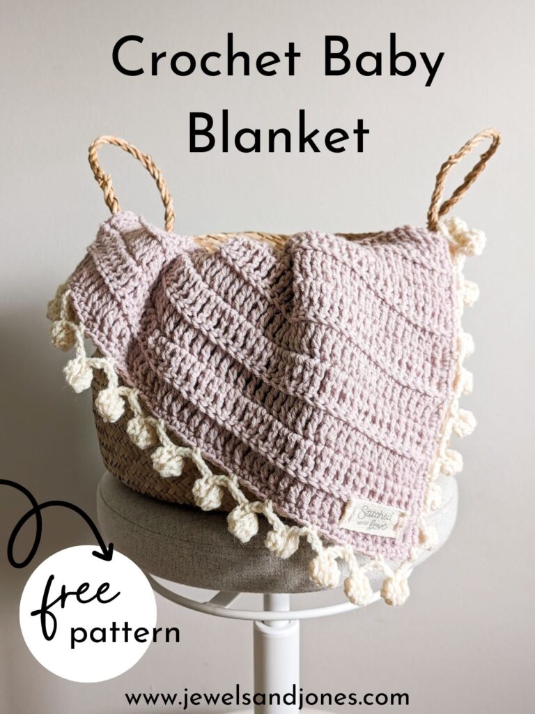 Easy One-Stitch Crochet Baby Blanket Pattern | Jewels and Jones